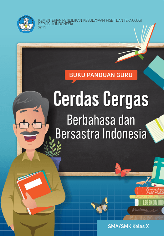 Buku Panduan Guru Bahasa dan Bersastra Indonesia untuk SMA/SMK Kelas X (e-book)
