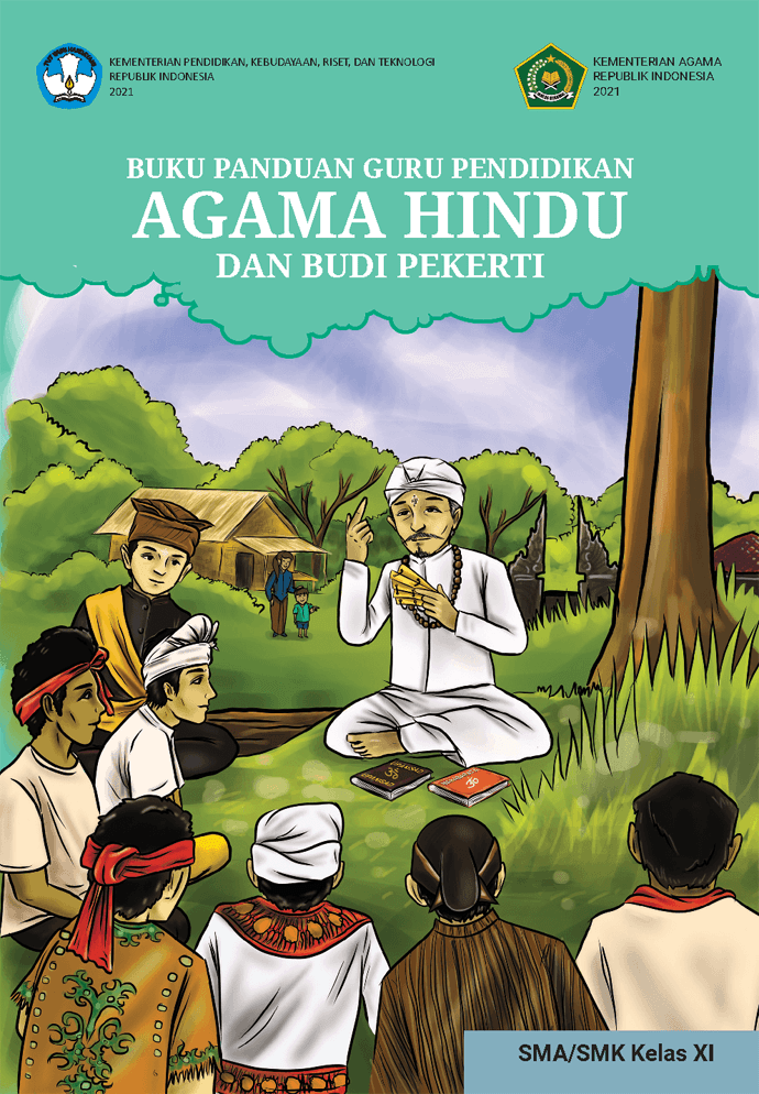 Buku Panduan Guru Pendidikan Agama Hindu dan Budi Pekerti untuk SMA/SMK Kelas XI  (e-book)