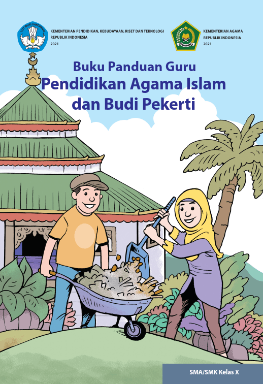 Buku Panduan Guru Pendidikan Agama Islam dan Budi Pekerti untuk SMA/SMK Kelas X  (e-book)