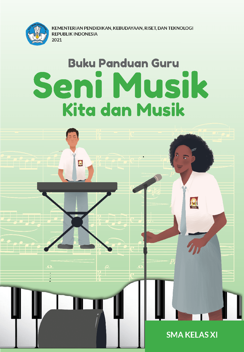 Buku Panduan Guru Seni Musik: Kita dan Musik untuk SMA Kelas XI  (e-book)