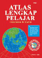 Atlas Lengkap Pelajar Indonesia dan Dunia