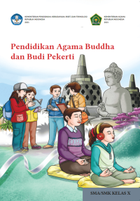 Pendidikan Agama Buddha dan Budi Pekerti untuk SMA/SMK Kelas X  (e-book k. merdeka)