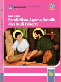 Buku Guru Pendidikan Agama Katolik dan Budi Pekerti Kelas XII