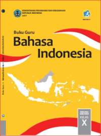 Buku Guru Bahasa Indonesia Kelas X  (e-book K13)