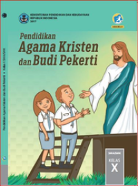 Pendidikan Agama Kristen Dan Budi Pekerti Kelas X  (e-book K13)