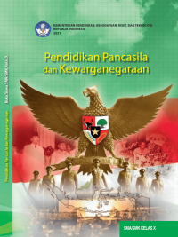 Pendidikan Pancasila dan Kewarganegaraan untuk SMA/SMK Kelas X  (e-book k. merdeka)