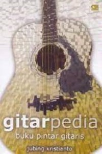 Gitarpedia : Buku Pintar Gitaris