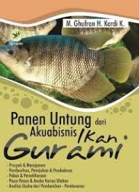 Panen Untung dari Akuabisnis Ikan Gurami