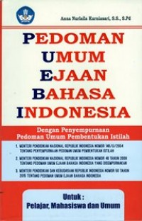 Pedoman Umum Ejaan Bahasa Indonesia Untuk Pelajar, Mahasiswa, dan Umum