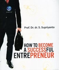 How to Become A Successful Entrepreneur