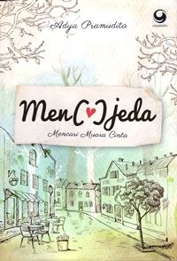 Men[love] Jeda : Mencari Muara Cinta