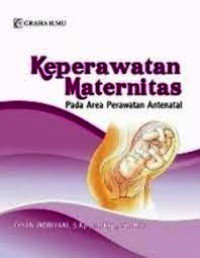 Keperawatan Maternitas Pada Area Perawatan Antenatal