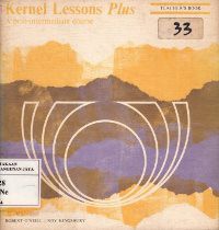 Kernel Lessons Plus : A Post-intermediate Course (Teacher's Book)
