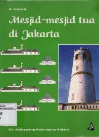 Mesjid - Mesjid Tua di Jakarta