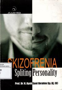 Skizofrenia : Spliting Personality