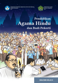 Pendidikan Agama Hindu dan Budi Pekerti untuk SMA/SMK Kelas X  (e-book k. merdeka)