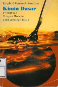Kimia Dasar : Prinsip dan Terapan Modern. Ed.4. jil.1