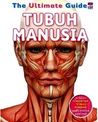 The Ultimate Guide Tubuh Manusia