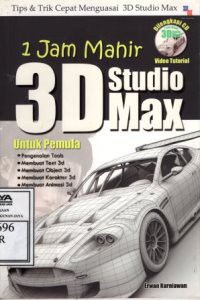 1 Jam Mahir 3D Studio Max Untuk Pemula