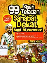 Image of 99 Kisah Teladan Sahabat Dekat Nabi Muhammad SAW