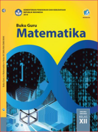 Buku Guru Matematika Kelas XII  (e-book K13)