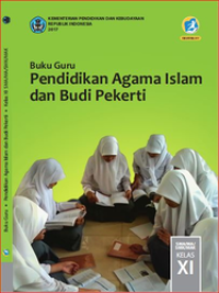 Buku Guru Pendidikan Agama Islam dan Budi Pekerti Kelas XI  (e-book K13)