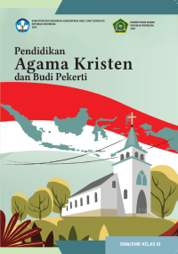 Pendidikan Agama Kristen dan Budi Pekerti untuk SMA/SMK Kelas XI  (e-book k. merdeka)