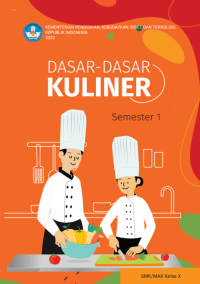 Dasar-Dasar Kuliner Semester 1 untuk SMK/MAK Kelas X  (e-book k. merdeka)