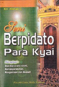 Seni Berpidato Para Kyai