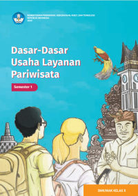 Dasar-Dasar Usaha Layanan Pariwisata untuk SMK/MAK Kelas X Semester 1  (e-book k. merdeka)