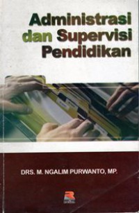 Administrasi dan Supervisi Pendidikan