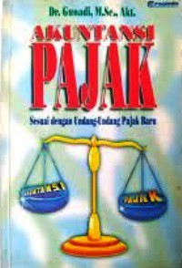 Akuntansi Pajak Sesuai Dengan Undang-Undang Pajak Baru