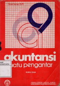 Akuntansi Suatu Pengantar. Buku Kedua