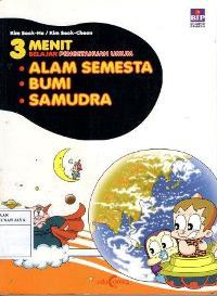 Image of 3 Menit Belajar Pengetahuan Umum : Alam Semesta, Bumi, dan Samudra