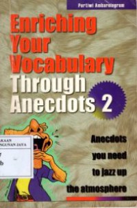 Enriching Your Vocabulary Through Anecdots 2