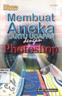 Membuat Aneka Kartu Ucapan Dengan Photoshop