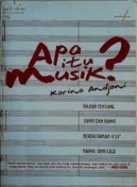 Image of Apa itu Musik? Kajian Tentang Sunyi dan Bunyi Berdasarkan 4'33