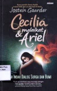 Image of Cecilia dan Malaikat Ariel : Kisah Indah Dialog Surga dan Bumi