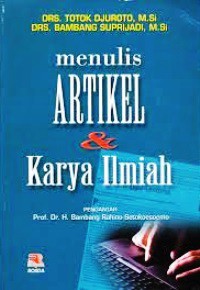 Menulis Artikel dan Karya Ilmiah