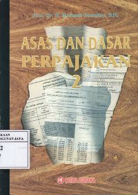 Asas dan Dasar Perpajakan 2