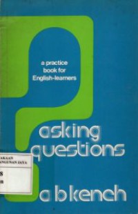 Asking Questions : A Practice Book For English-Learners