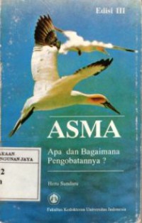 Asma : Apa dan Bagaimana Pengobatannya?