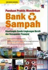 Panduan Praktis Mendirikan Bank Sampah