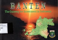 Image of Banten : The Gateway for Investment in Indonesia