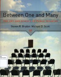 Image of Between One and Many : The Art and Science of Public Speaking