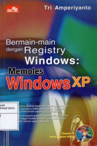 Bermain-Main Dengan Registry Windows : Memoles Windows XP