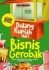 Dulang Rupiah Dari Bisnis Gerobak