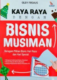 Kaya Raya Dengan Bisnis Musiman