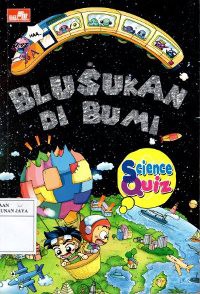 Science Quiz : Blusukan di Bumi