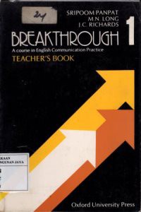 Breakthrough 1 : A Course in English Communication Practice (Teacher's Book)